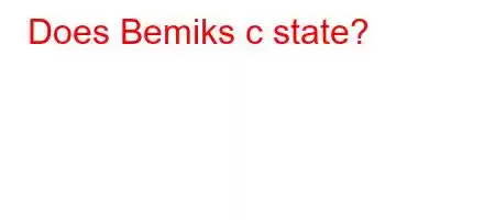 Does Bemiks c state?