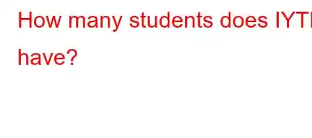 How many students does IYTE have