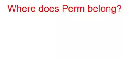 Where does Perm belong?