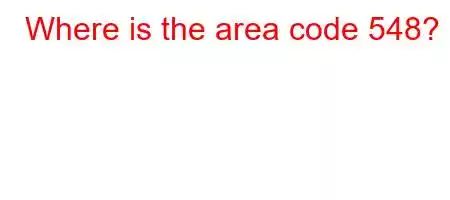 Where is the area code 548